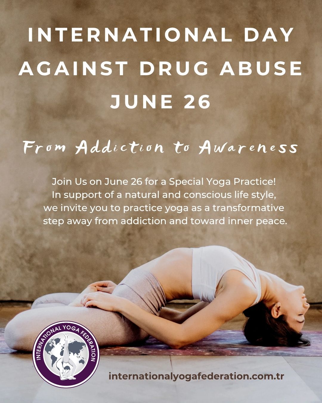 WORLD DRUG DAY  YOGA FOR HEALING & TRANSFORMATION
